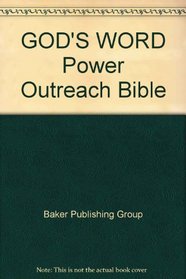 GOD'S WORD Power Outreach Bible