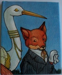 Fox and the Stork (Favourite Animal Fables)