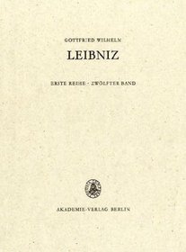 Saemtliche Schriften Und Briefe: Allgemeiner, Politischer Und Historischer Briefwechsel, 12: November 1695-Juli 1696 1 (German, Latin, French and English Edition)