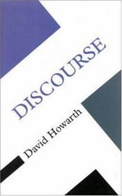 Discourse (Concepts in the Social Sciences)