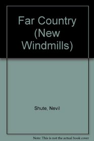 Far Country (New Windmills)