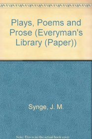 Plays, Poems and Prose (Everyman's Library (Paper))