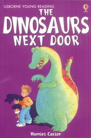 The Dinosaur Next Door (Young Reading (Series 1)) (Young Reading (Series 1))