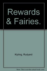 Rewards & Fairies.