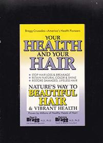 Your Health and Your Hair