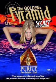 The Golden Girl of Purity (Golden Pyramid)