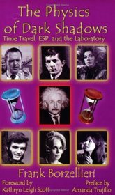 The Physics of Dark Shadows: Time Travel, ESP, and the Laboratory