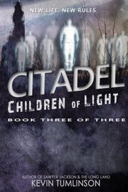 Children of Light (Citadel) (Volume 3)