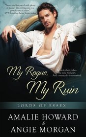 My Rogue, My Ruin (Lords of Essex)
