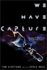 We Have Capture: Tom Stafford and the Space Race