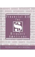 Financial Aid for Hispanic Americans, 2003-2005 (Financial Aid for Hispanic Americans)