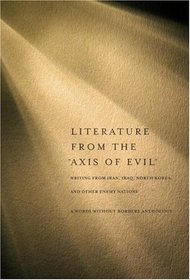 Literature from the Axis of Evil and Other Enemy Nations
