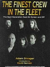 The Finest Crew in the Fleet: 