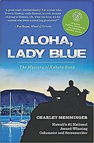 Aloha, Lady Blue: The Mystery of Kahala Road