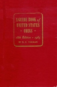1965 A Guide Book of United States Coins