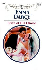 Bride of His Choice (Harlequin Presents, No 2080)
