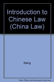 Introduction to Chinese Law (China law)