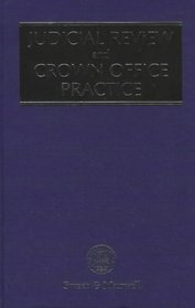 Judicial Review and Crown Office Practice
