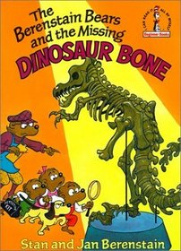 The Berenstain Bears and the Missing Dinosaur Bone (Audio Cassette)