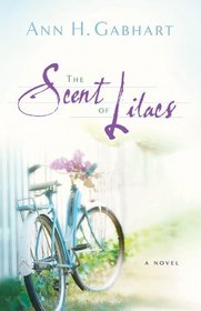 The Scent of Lilacs (Hollyhill, Bk 1)