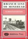 Branch Line to Minehead (Branch Lines)