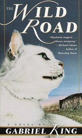 The Wild Road (Tag the Cat, Bk 1)