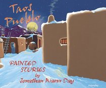 Taos Pueblo: Painted Stories