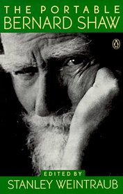The Portable Bernard Shaw (The Viking Portable Library)