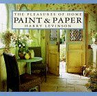Paint  Paper: The Pleasures of Home