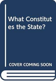What Constitutes the State? (Selected works of Henry James, Sr)
