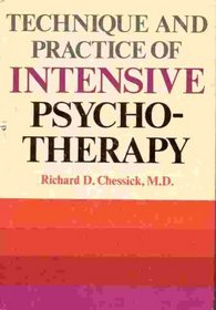 The Technique and Practice of Intensive Psychotherapy