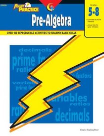 Power Practice: Pre-Algebra, Gr. 5-8 (Power Practice)