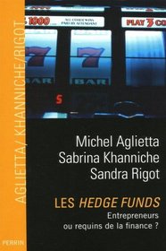 Les hedge funds (French Edition)