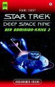 Star Trek. Deep Space Nine. Der Dominion- Krieg 2. Verlorener Friede.
