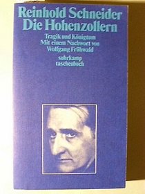 Die Hohenzollern: Tragik und Konigtum (Suhrkamp Taschenbuch) (German Edition)