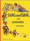Sang und Klang fr's Kinderherz, Bd.1