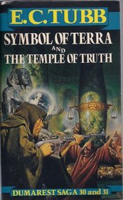 Symbol of Terra and The Temple of Truth (Dumarest, Bks 30 & 31)