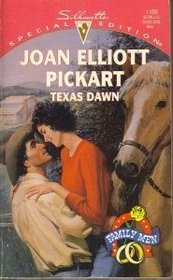 Texas Dawn (Family Men, Bk 2) (Silhouette Special Edition, No 1100)