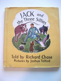 Jack and the Three Sillies