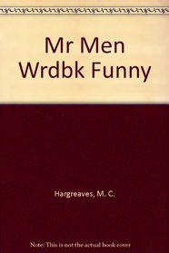 Mr Men Wrdbk Funny (Mr. Men Word Books)