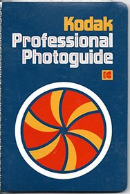 Kodak Professional Photoguide (Kodak Publication)