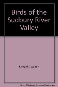 Birds of the Sudbury River Valley: An historical perspective