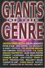 Giants of the Genre : Interviews with Science Fiction, Fantasy, and Horror's Greatest Talents