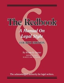 The Redbook: A Manual on Legal Style (Coursebook)