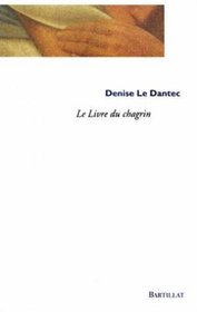 Le livre de chagrin (French Edition)