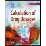 Calculation of Drug Dosages, Revised Reprint