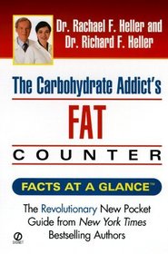 The Carbohydrate Addict's Fat Counter