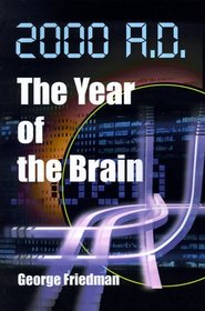 2000 A.D: The Year of the Brain