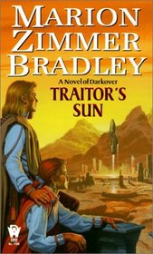 Traitor's Sun (Darkover, Bk 26)