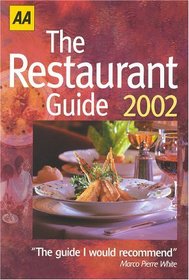 The Restaurant Guide 2002 (AA Lifestyle Guides)